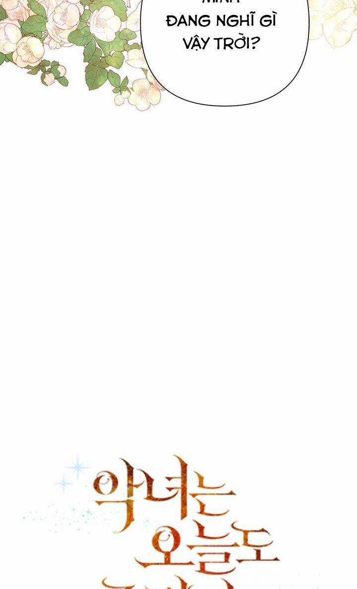 Cuộc Sống Vui Vẻ Của Ác Nữ Chapter 20 trang 21