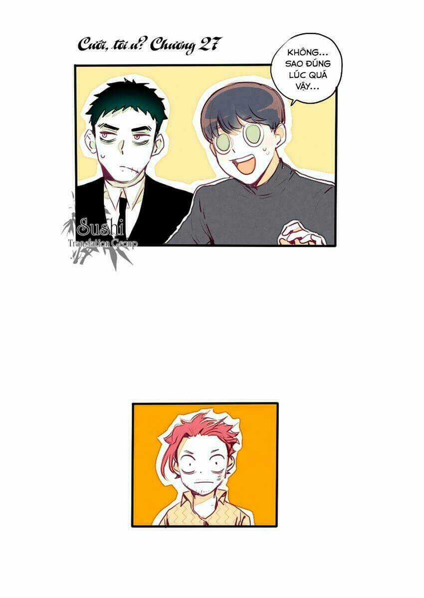 Cưới, Tôi Ư? Chapter 27 trang 2