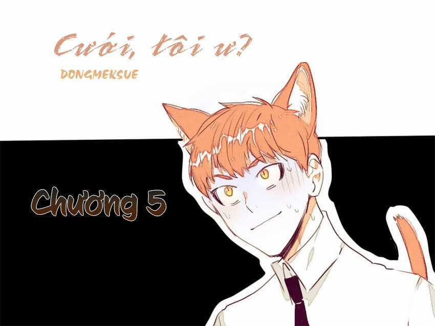 Cưới, Tôi Ư? Chapter 5 trang 2