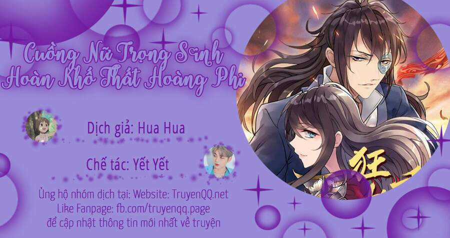 Cuồng Nữ Trọng Sinh - Hoàn Khố Thất Hoàng Phi Chapter 113 trang 0