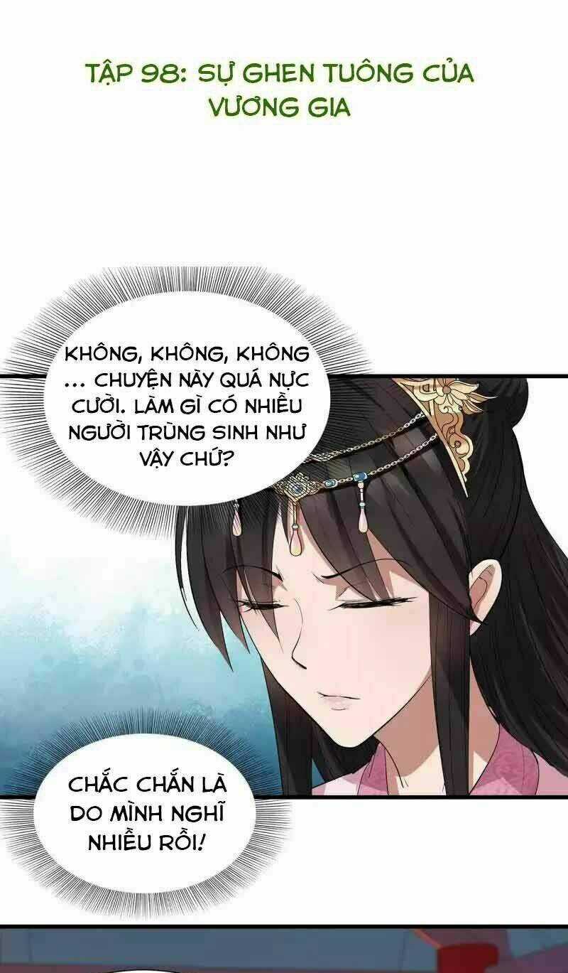 Cuồng Nữ Trọng Sinh - Hoàn Khố Thất Hoàng Phi Chapter 98 trang 1