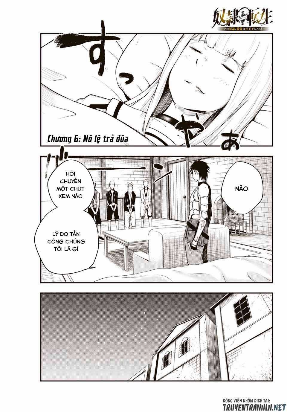 Cựu Hoàng Tử Mạnh Nhất Tái Sinh Thành Nô Lệ Chapter 6 trang 2