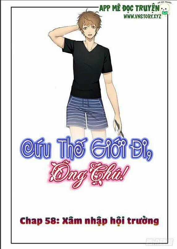 Cứu Thế Giới Đi Ông Chú Chapter 58 trang 1