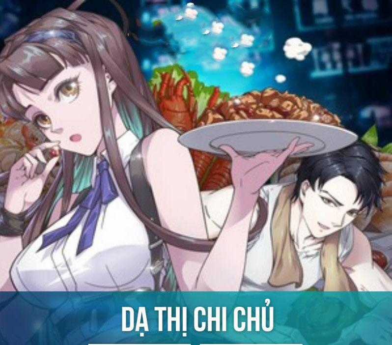 Dạ Thị Chi Chủ Chapter 0 trang 0