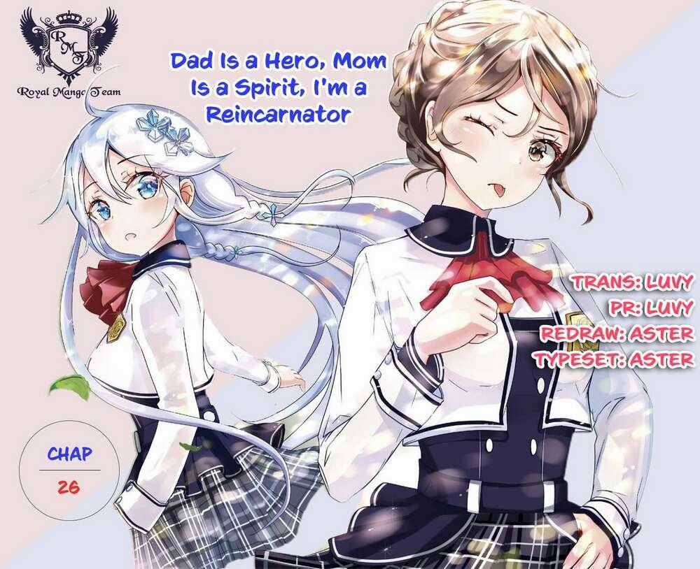 Dad Is A Hero, Mom Is A Spirit, I'm A Reincarnator Chapter 26 trang 0