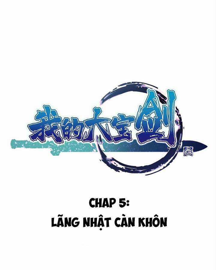 Đại Bảo Kiếm Của Tôi Chapter 5 trang 2