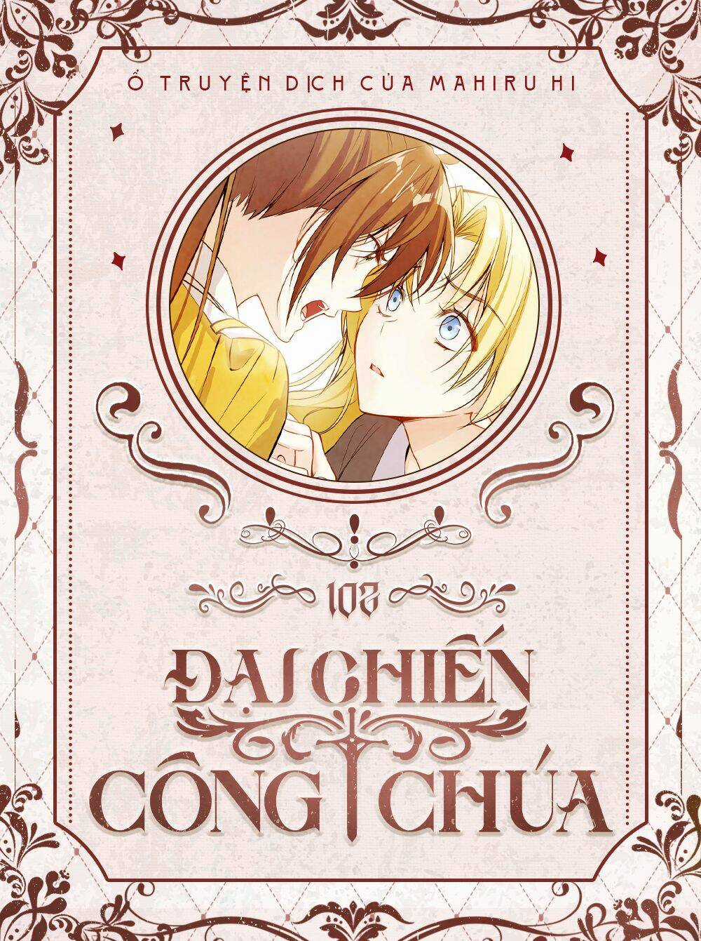 Đại Chiến Công Chúa Chapter 102 trang 0