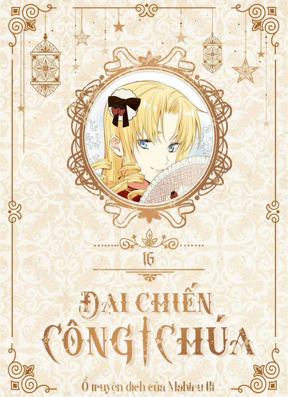 Đại Chiến Công Chúa Chapter 16 trang 0