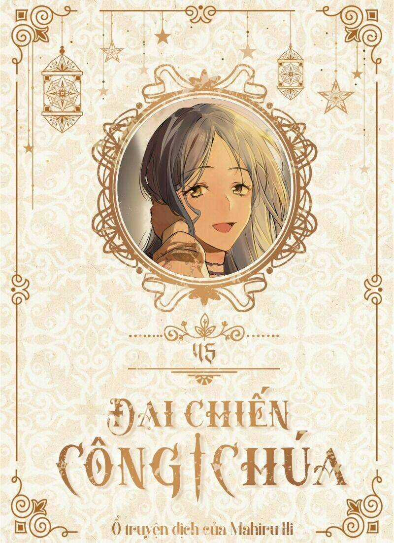 Đại Chiến Công Chúa Chapter 45 trang 0