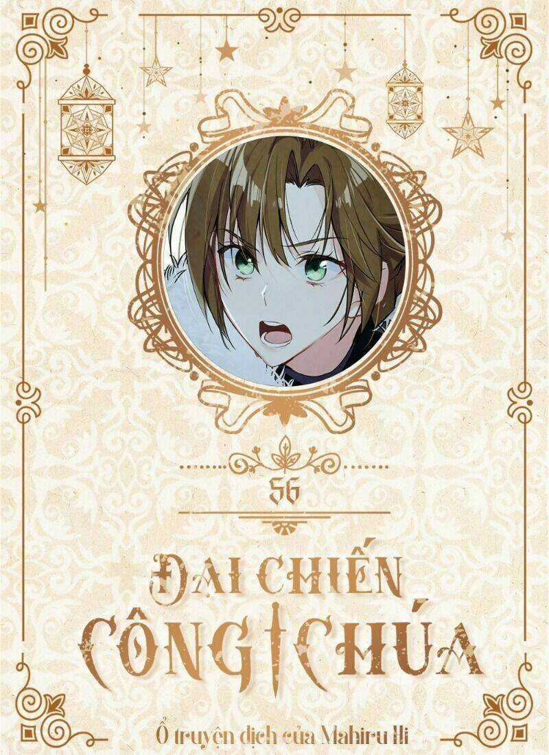 Đại Chiến Công Chúa Chapter 56 trang 0