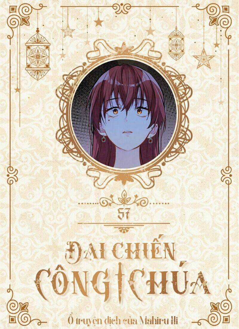 Đại Chiến Công Chúa Chapter 57 trang 0