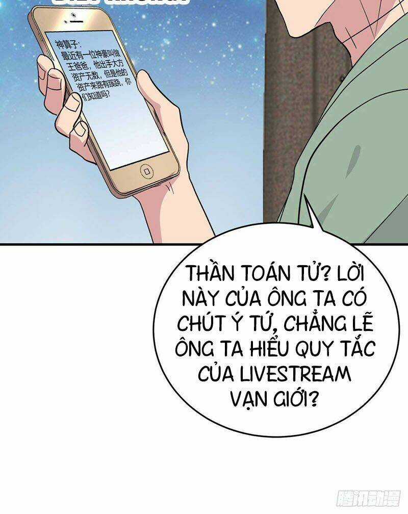 Đại Gia Livestream Vạn Giới Chapter 25 trang 21