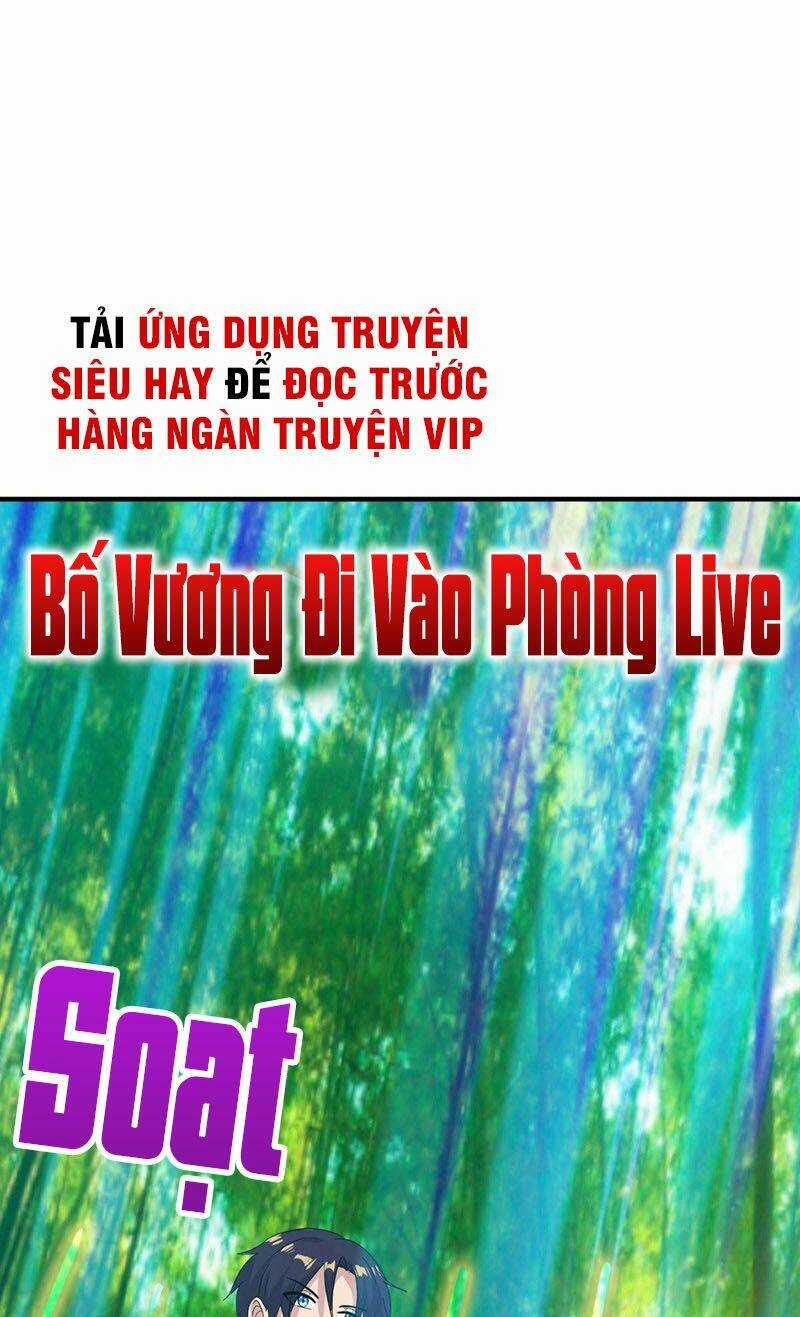 Đại Gia Livestream Vạn Giới Chapter 25 trang 23