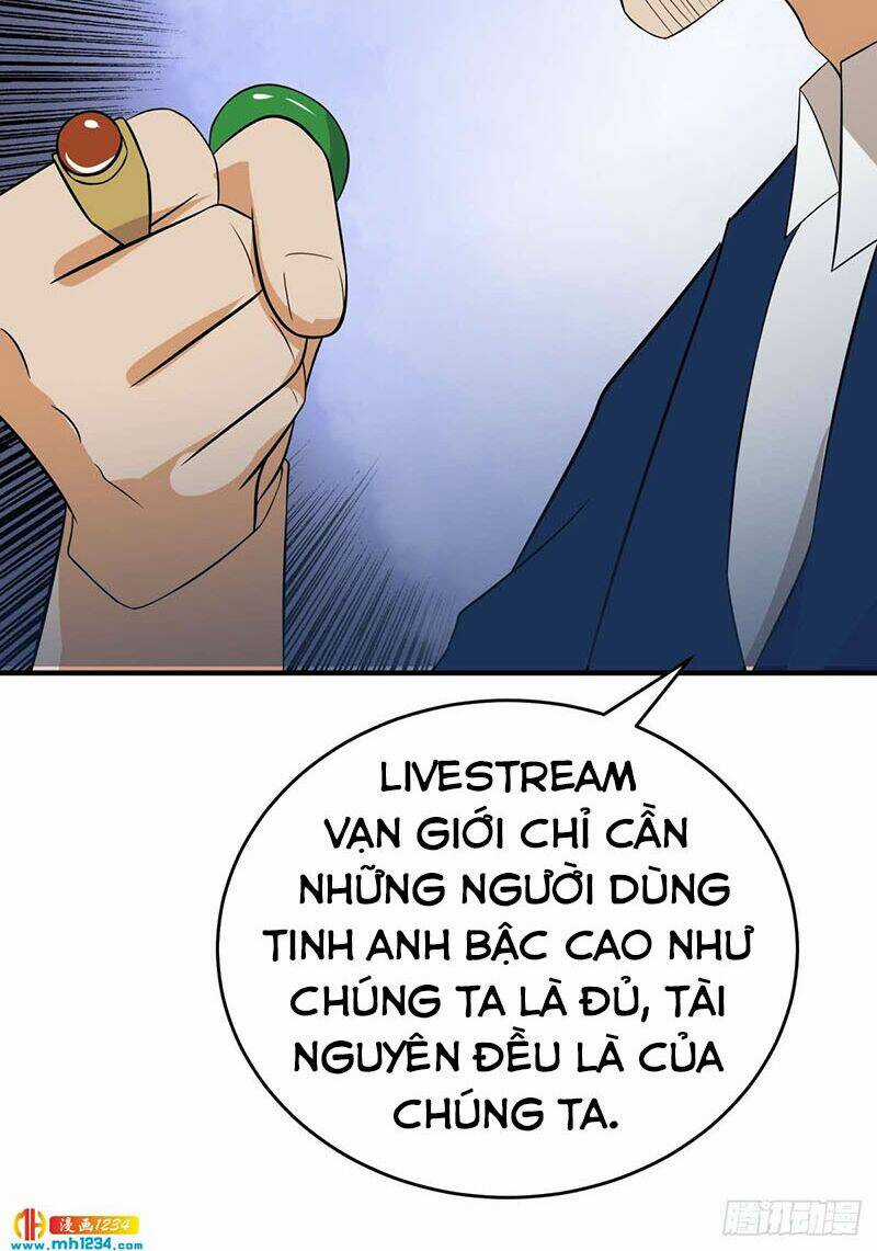 Đại Gia Livestream Vạn Giới Chapter 26 trang 23
