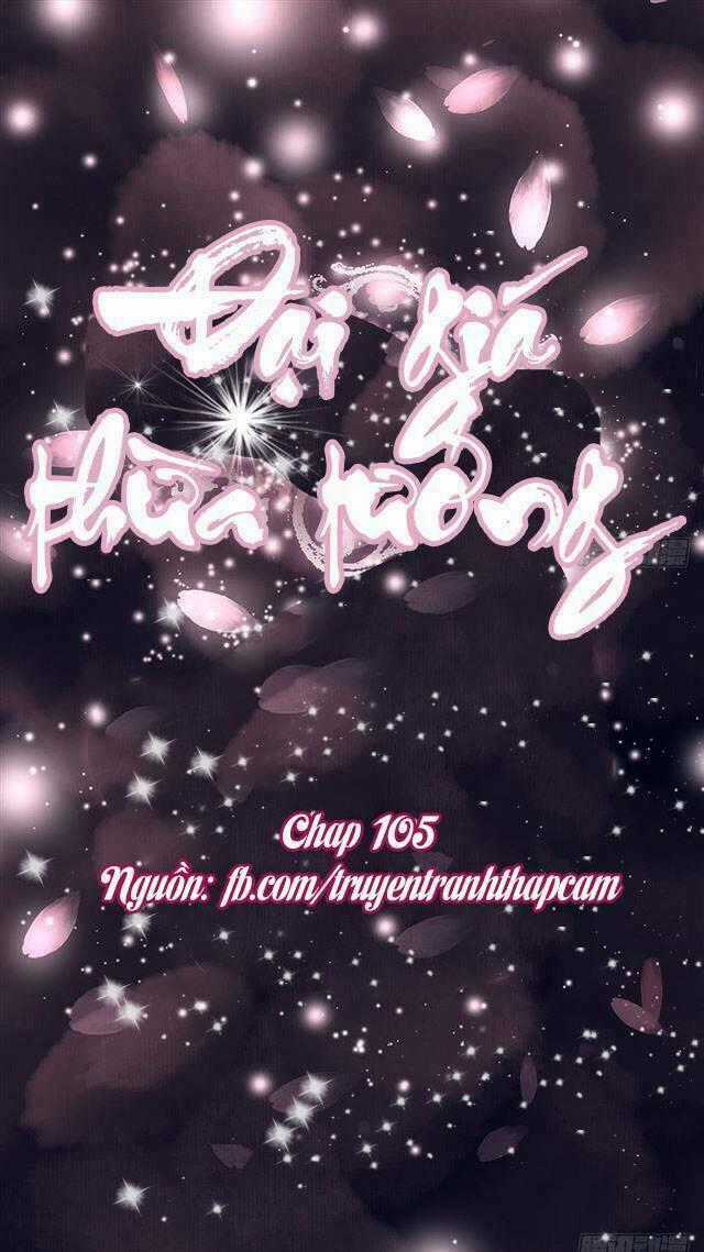Đại Giá Thừa Tướng Chapter 105 trang 0