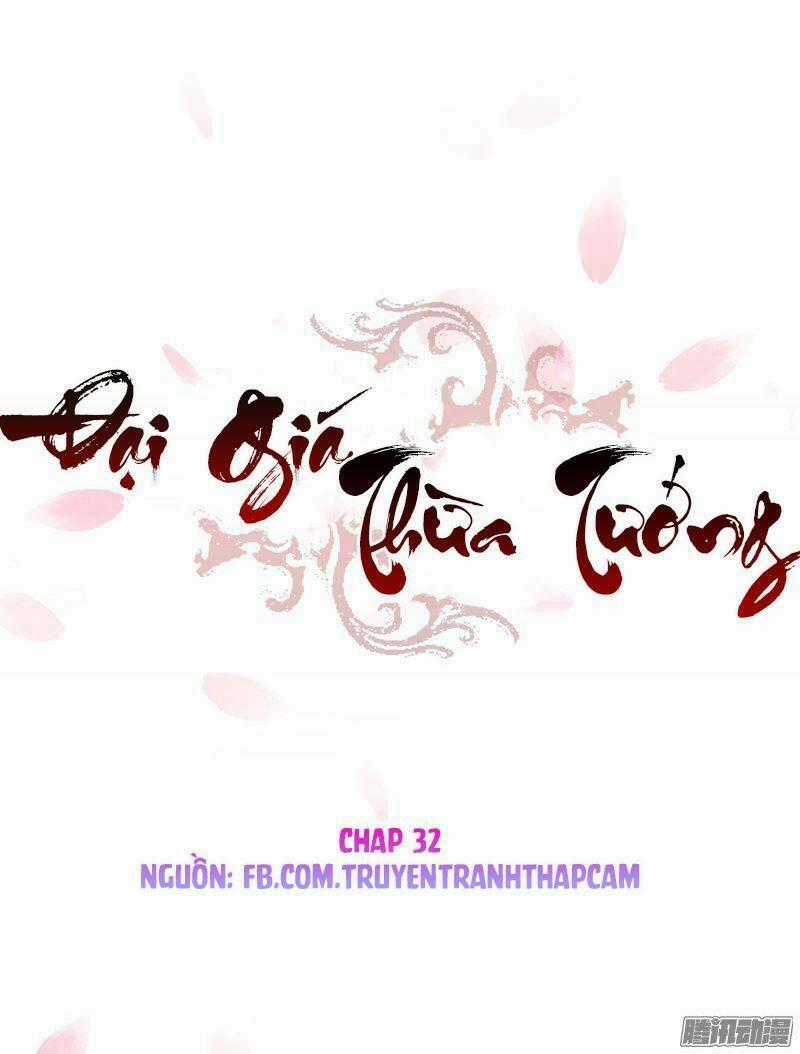 Đại Giá Thừa Tướng Chapter 32 trang 0