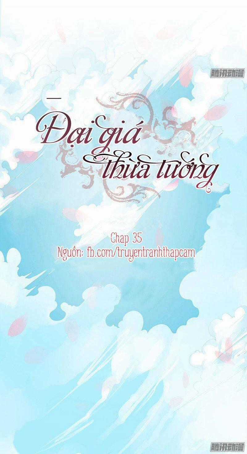 Đại Giá Thừa Tướng Chapter 35 trang 0