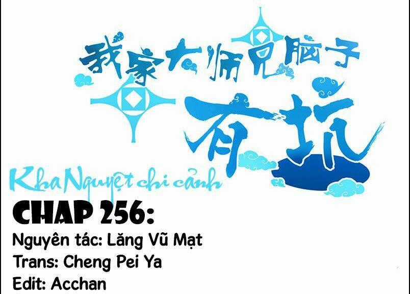 Đại Sư Huynh Nhà Tui Bị Não Chapter 256 trang 0