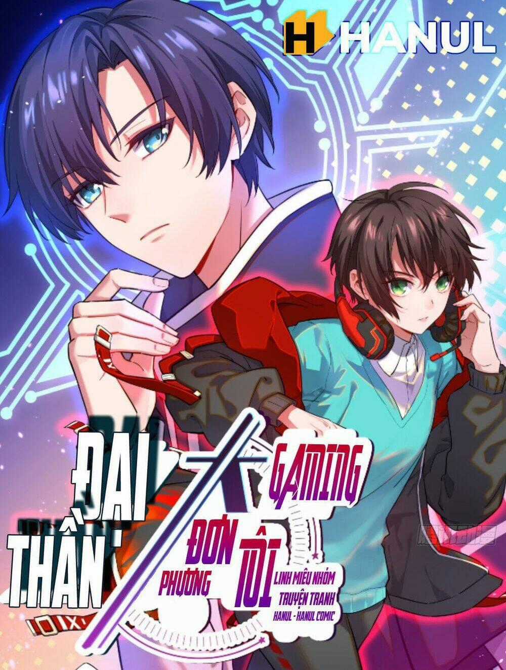 Đại Thần Gaming Đơn Phương Tôi Chapter 16.2 trang 0