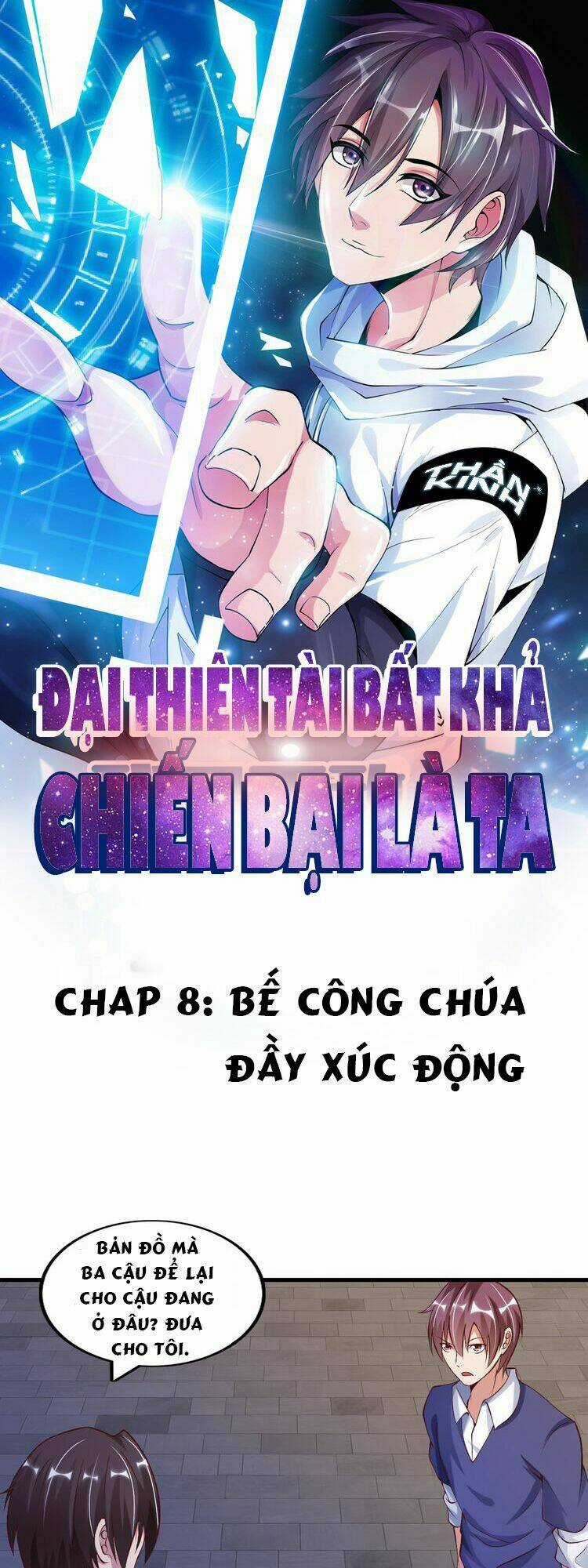 Đại Thiên Tài Bất Khả Chiến Bại Chính Là Ta Chapter 8 trang 0