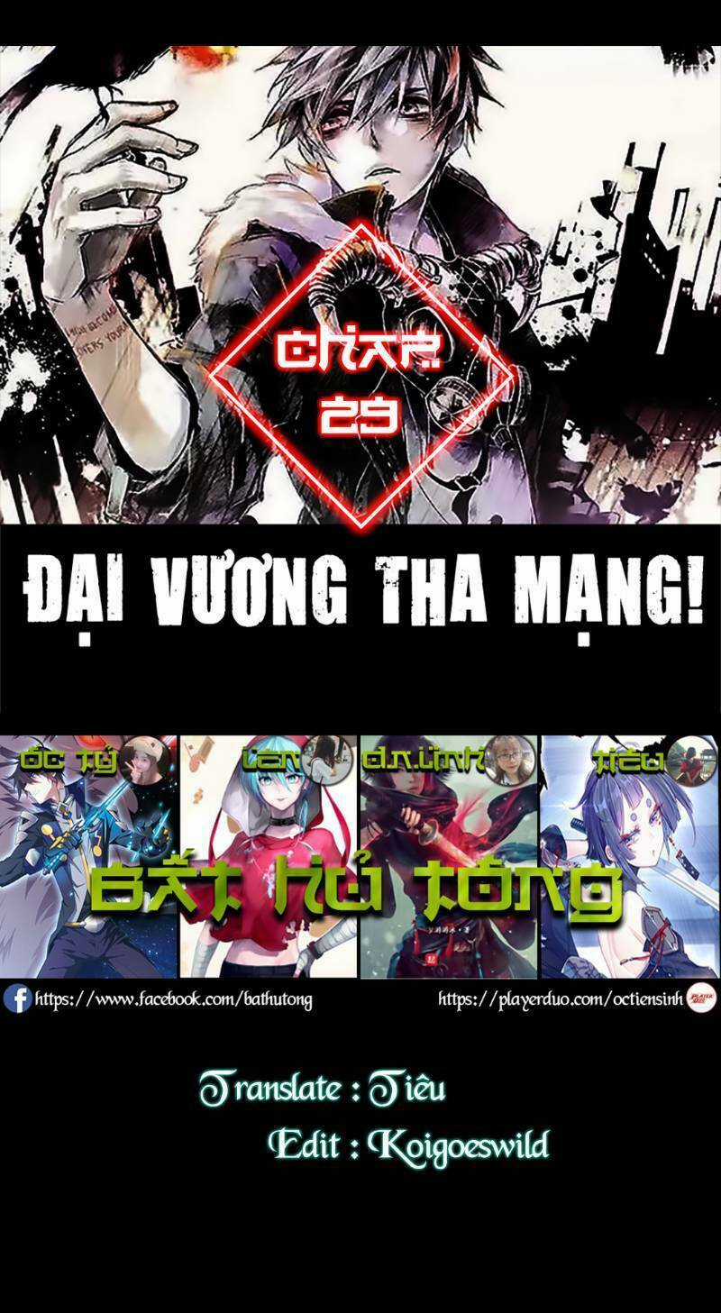 Đại Vương Tha Mạng Chapter 29 trang 1