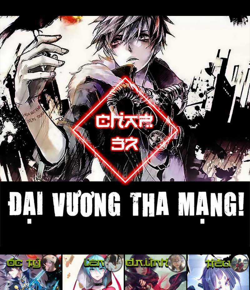 Đại Vương Tha Mạng Chapter 37 trang 0