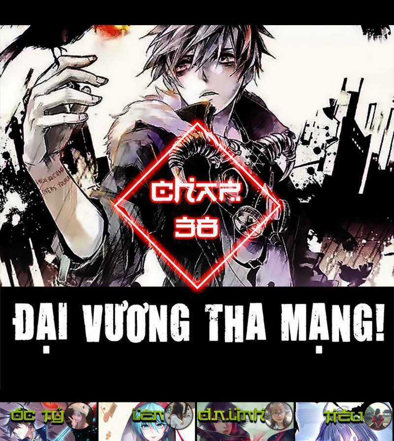Đại Vương Tha Mạng Chapter 38 trang 0