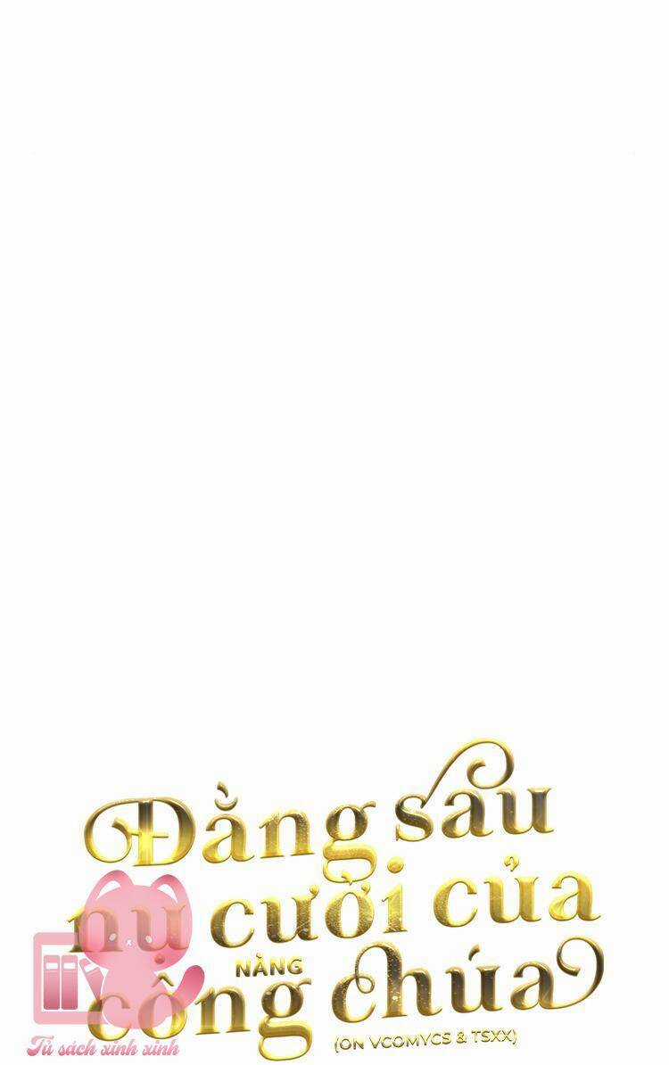 Đằng Sau Nụ Cười Của Nàng Công Chúa Chương 32 trang 40