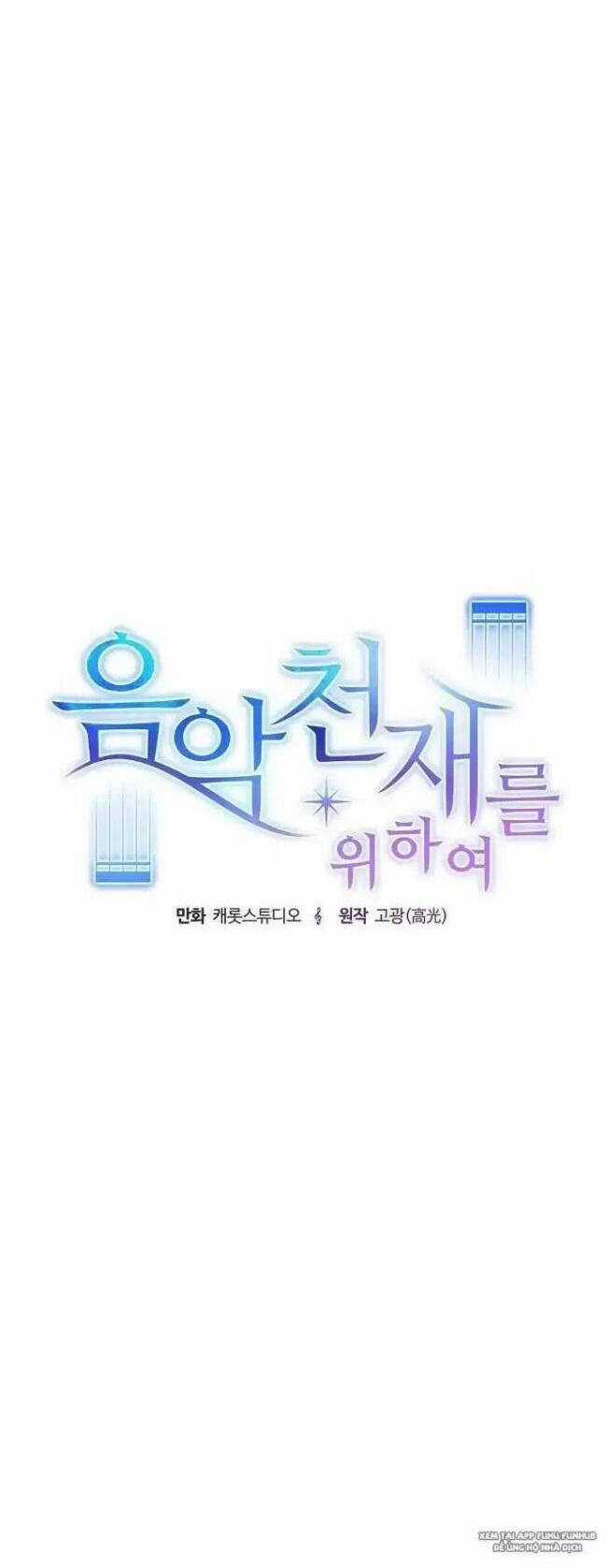 Dành Cho Thiên Tài Âm Nhạc Ưu đãi tai nghe tốt nhất Chapter 20 trang 15