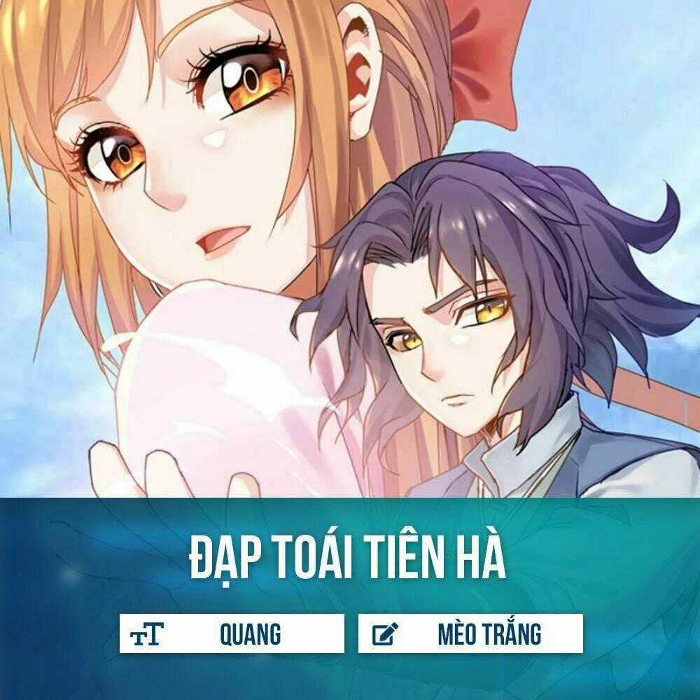 Đạp Toái Tiên Hà Chapter 4 trang 0