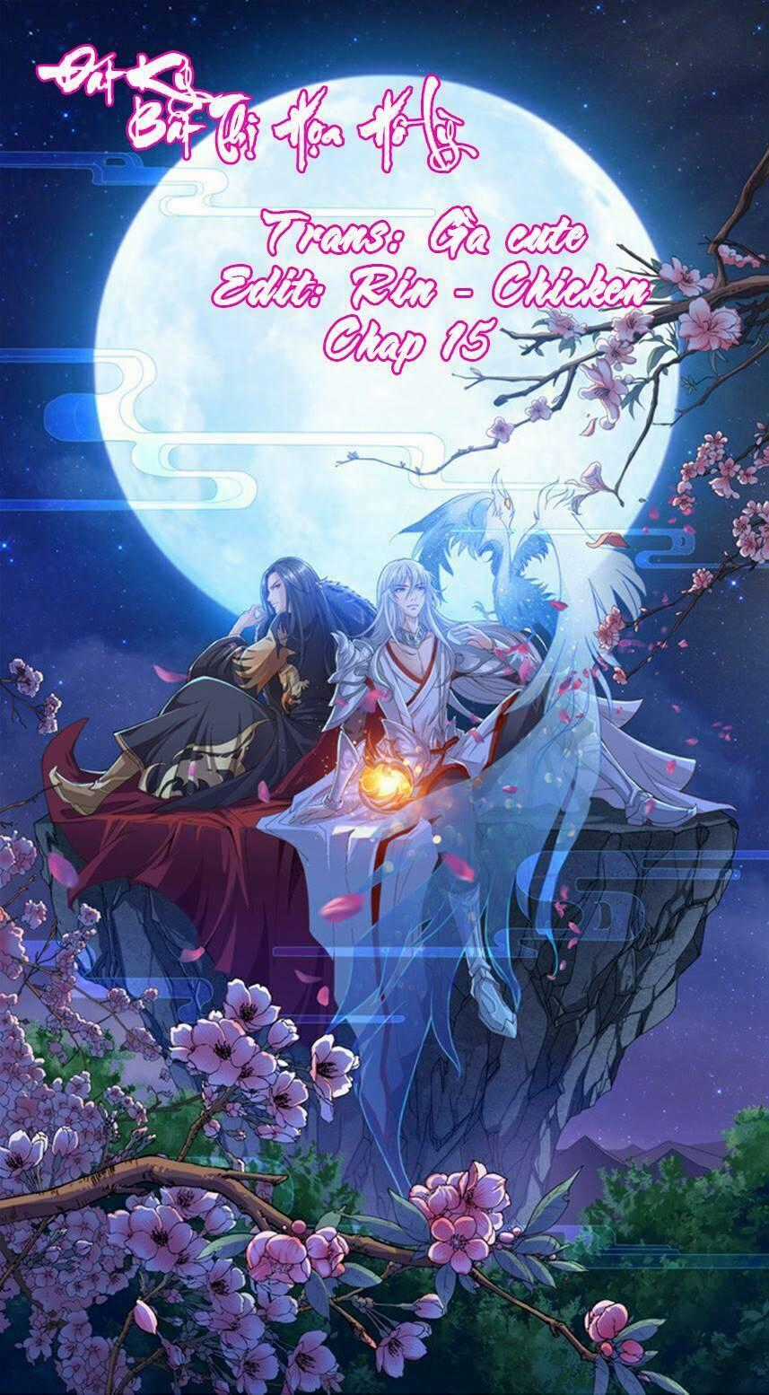Đát Kỷ Bất Thị Họa Hồ Ly Chapter 15 trang 0