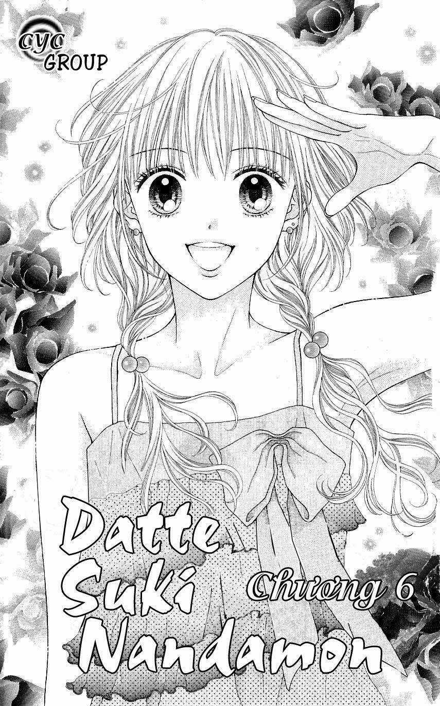 Datte Suki Nandamon Chapter 6 trang 4