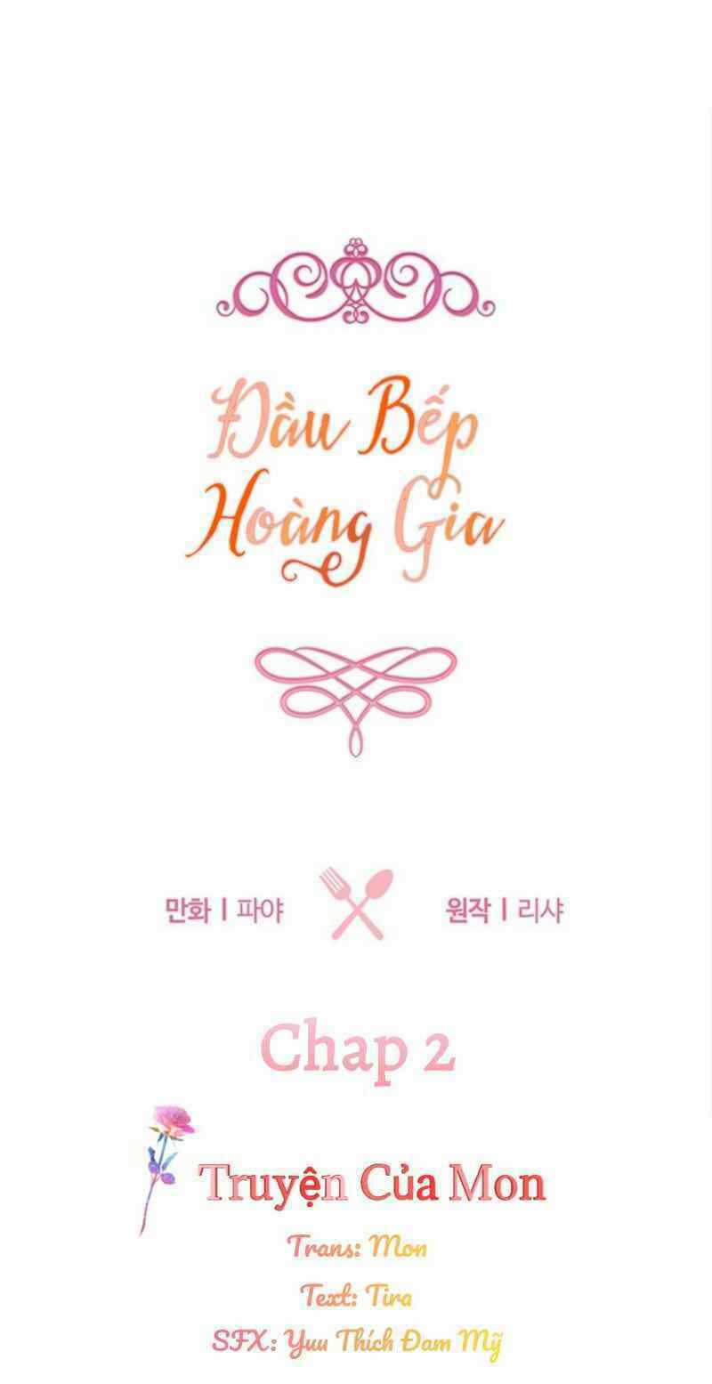 Đầu Bếp Hoàng Gia Chapter 2 trang 1