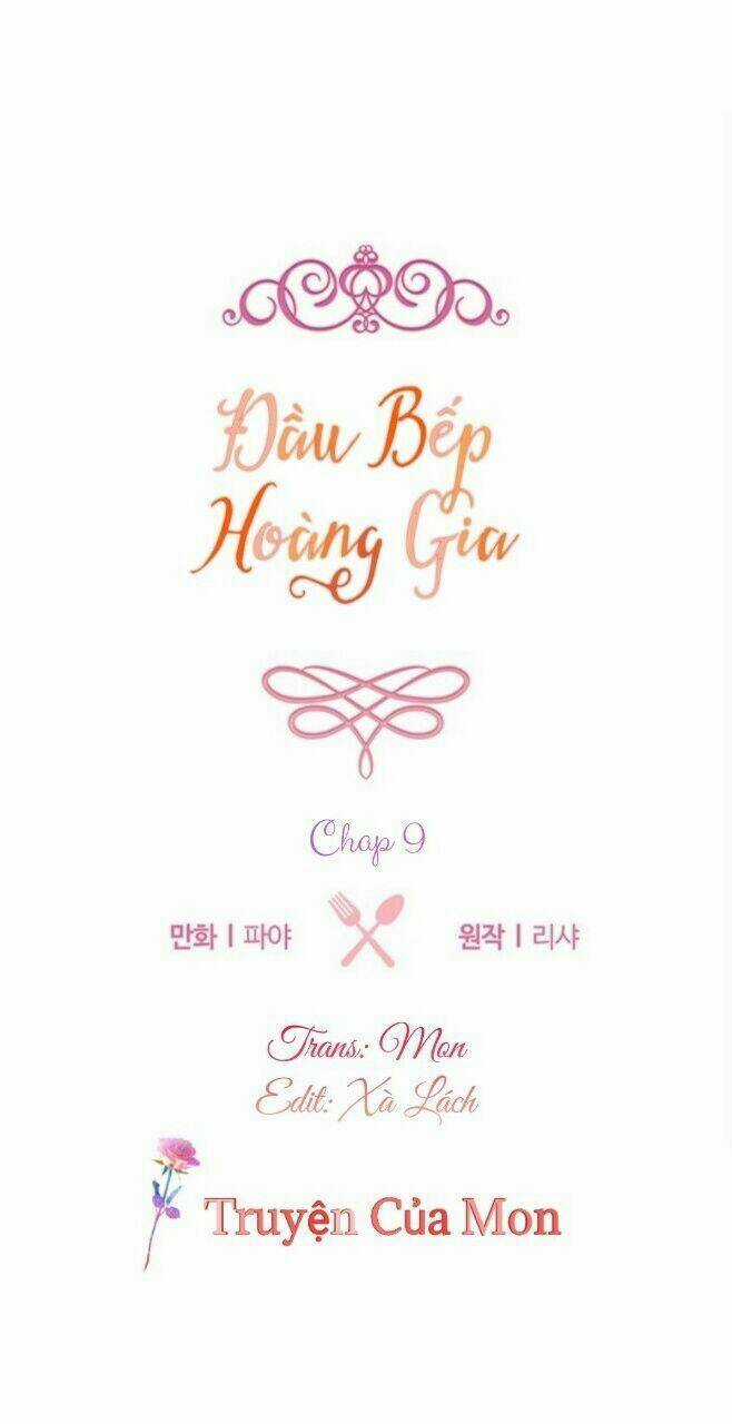Đầu Bếp Hoàng Gia Chapter 9 trang 0