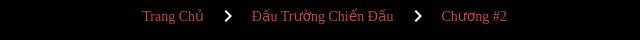 Đấu Trường Chiến Đấu Chương 2 trang 30