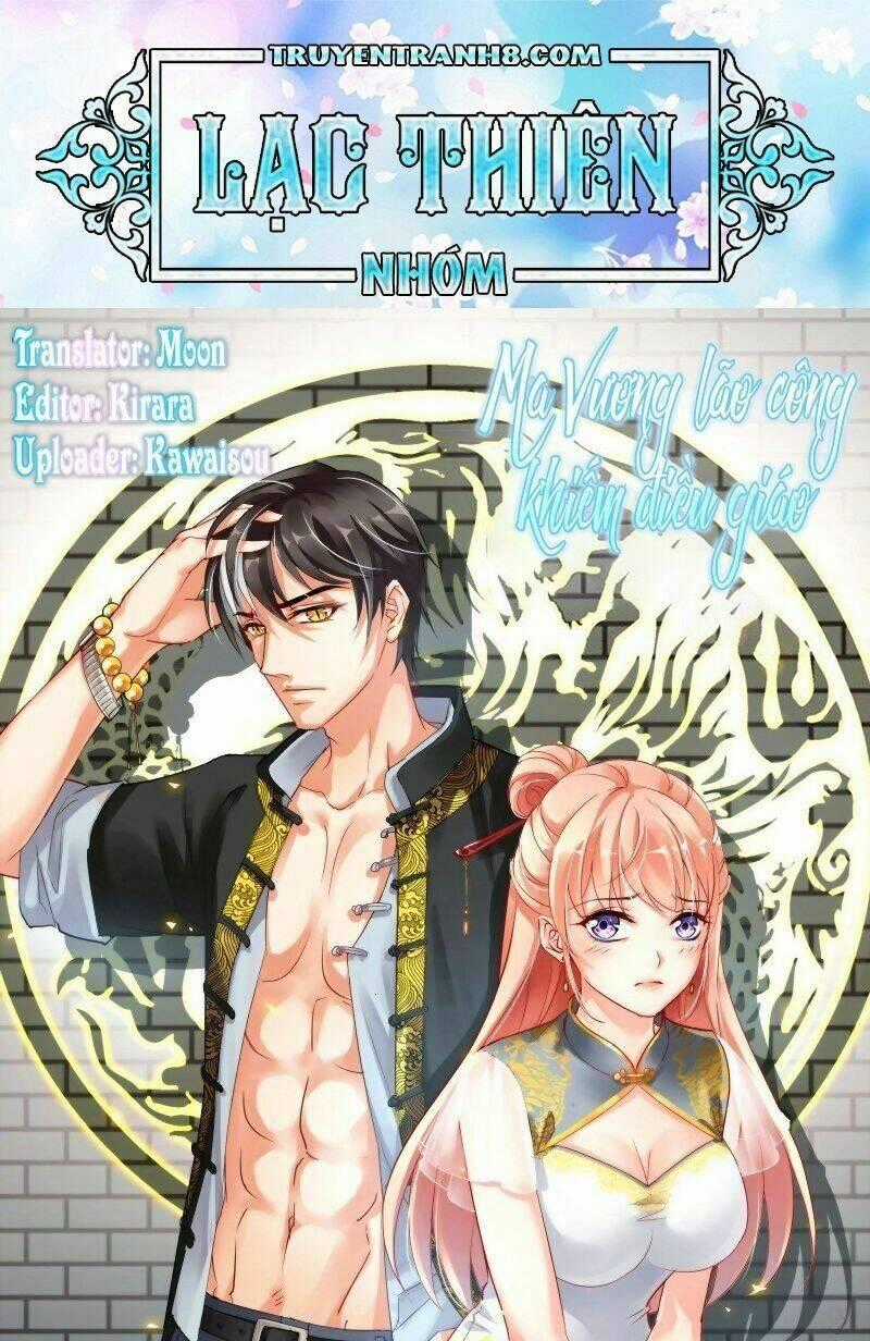 Dạy Bảo Ma Vương Lão Công Chapter 108 trang 0