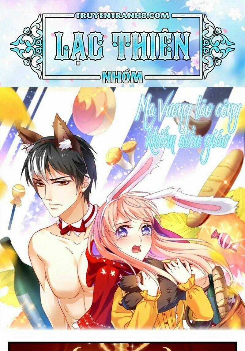 Dạy Bảo Ma Vương Lão Công Chapter 116 trang 0