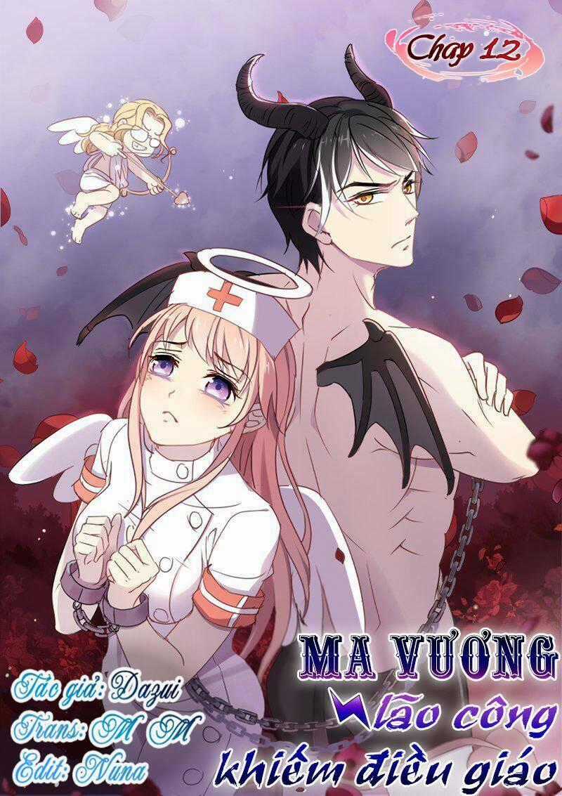 Dạy Bảo Ma Vương Lão Công Chapter 12 trang 0