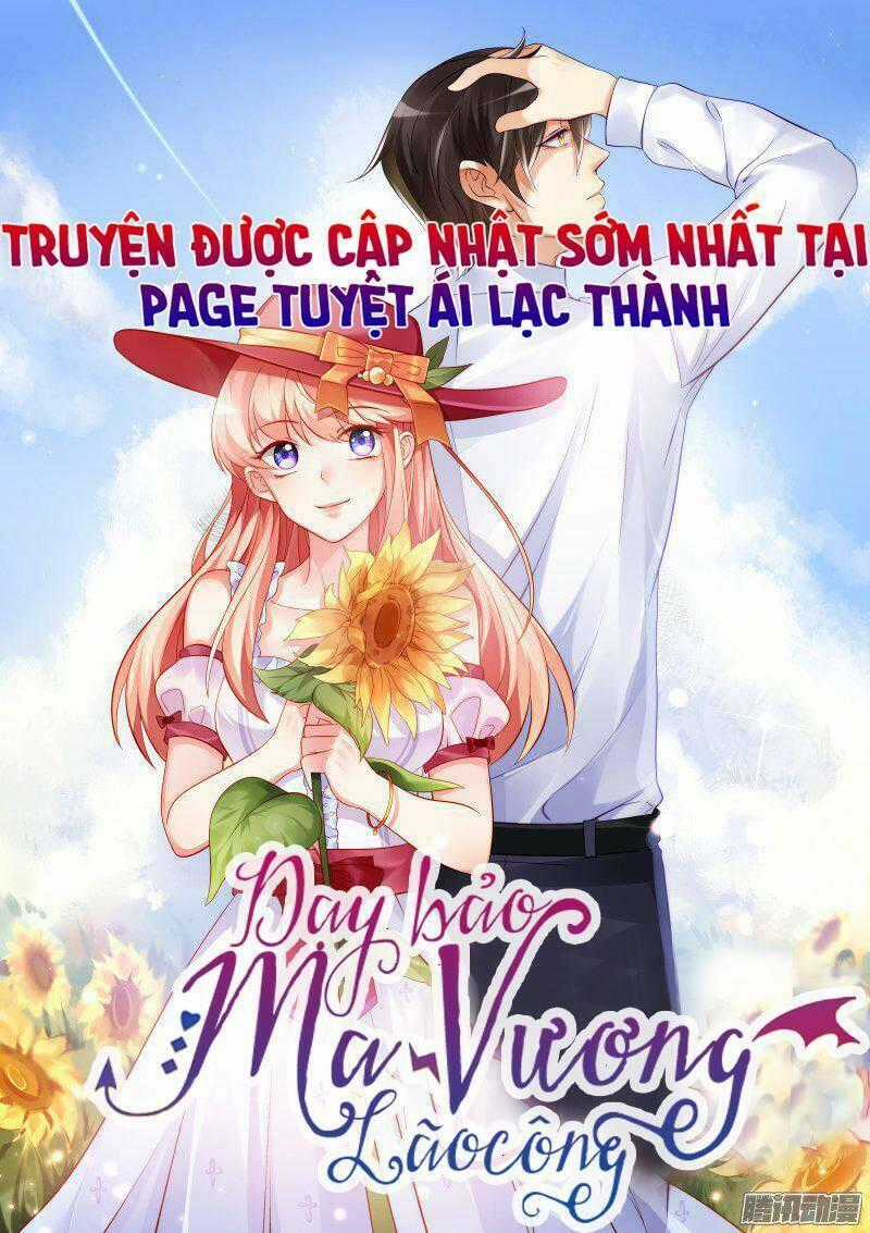 Dạy Bảo Ma Vương Lão Công Chapter 15 trang 0