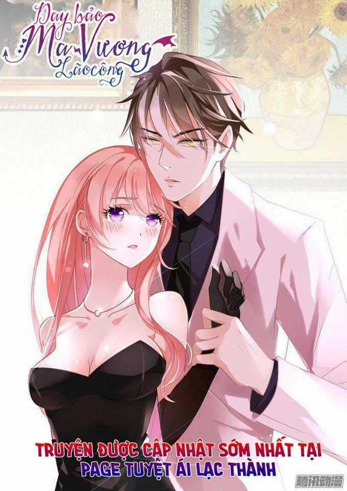 Dạy Bảo Ma Vương Lão Công Chapter 23 trang 0