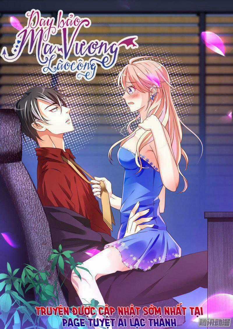 Dạy Bảo Ma Vương Lão Công Chapter 24 trang 1