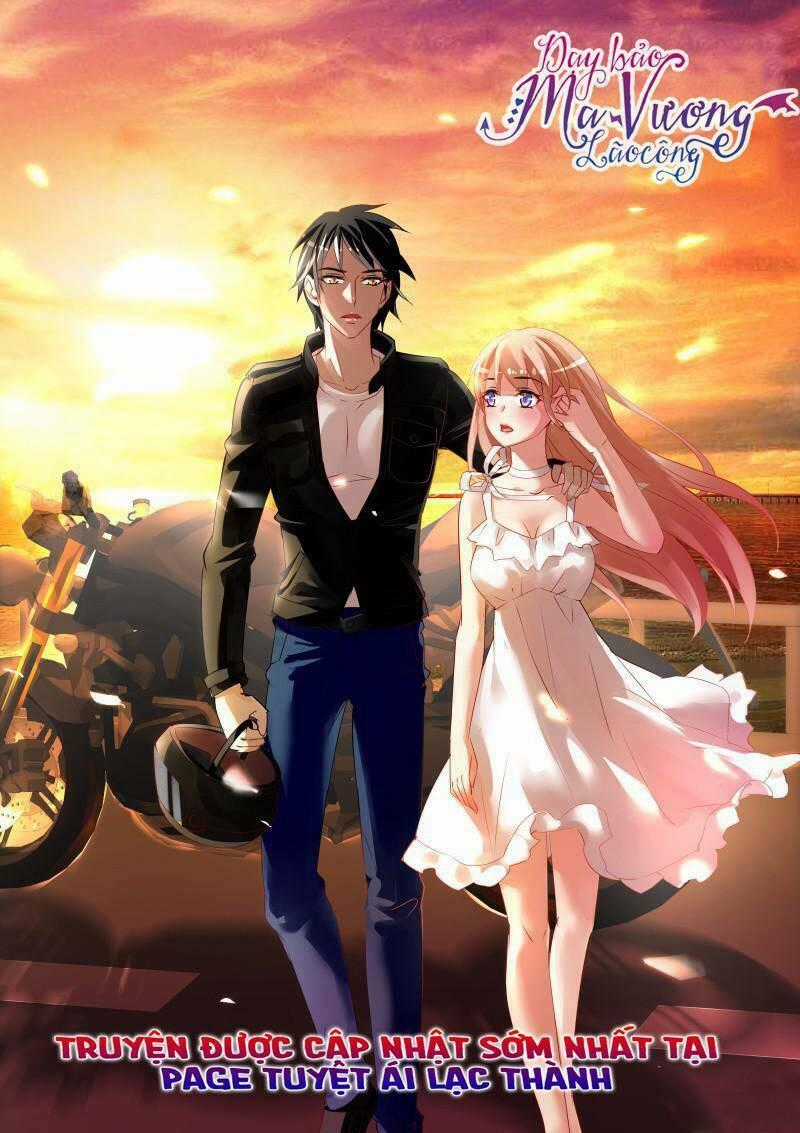 Dạy Bảo Ma Vương Lão Công Chapter 56 trang 0