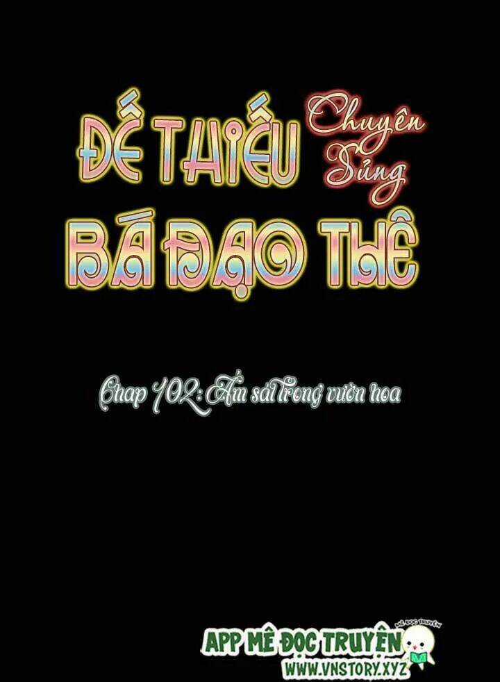 Đế Thiếu Chuyên Sủng Hắc Đạo Thê Chapter 102 trang 5