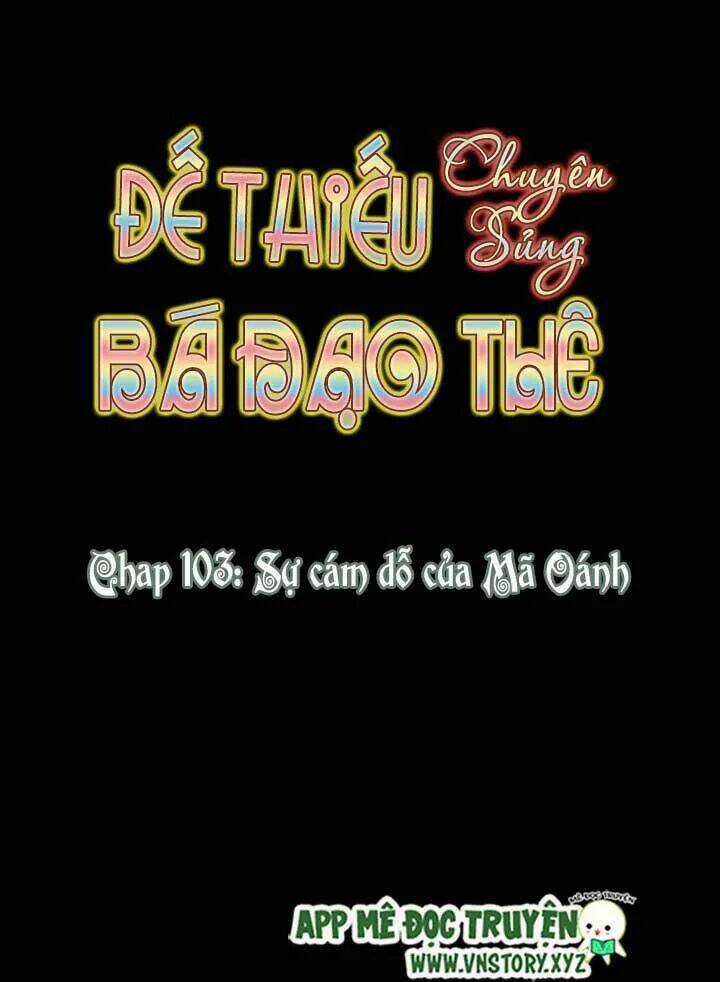 Đế Thiếu Chuyên Sủng Hắc Đạo Thê Chapter 103 trang 4