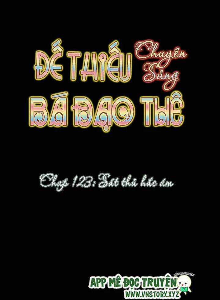 Đế Thiếu Chuyên Sủng Hắc Đạo Thê Chapter 123 trang 5