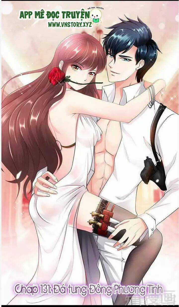 Đế Thiếu Chuyên Sủng Hắc Đạo Thê Chapter 131 trang 1