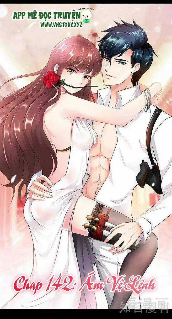 Đế Thiếu Chuyên Sủng Hắc Đạo Thê Chapter 142 trang 3