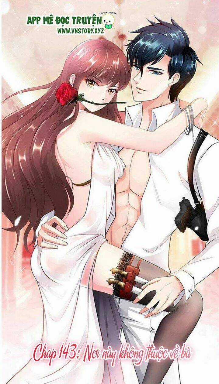 Đế Thiếu Chuyên Sủng Hắc Đạo Thê Chapter 143 trang 2