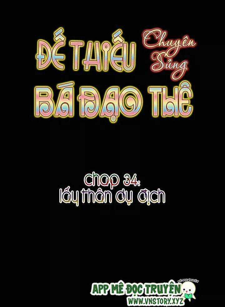 Đế Thiếu Chuyên Sủng Hắc Đạo Thê Chapter 34 trang 6