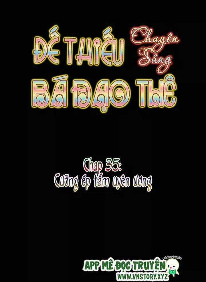 Đế Thiếu Chuyên Sủng Hắc Đạo Thê Chapter 35 trang 4